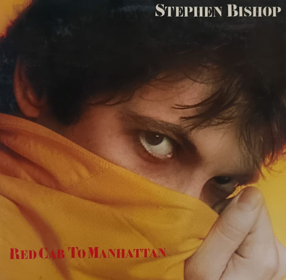 Stephen Bishop – Red Cab To Manhattan