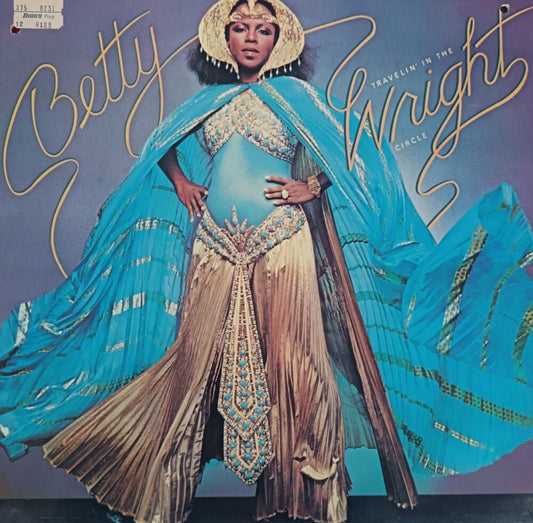Betty Wright – Betty Travelin' In The Wright Circle