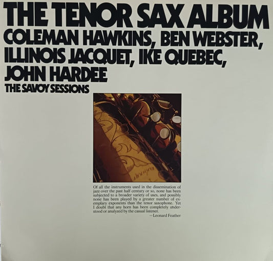 Coleman Hawkins, Ben Webster, Illinois Jacquet, Ike Quebec, John Hardee – The Tenor Sax Album (The Savoy Sessions)