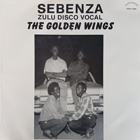 The Golden Wings – Sebenza Zulu Disco Vocal