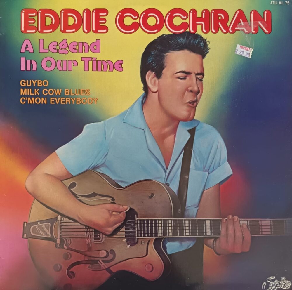 Eddie Cochran – A Legend In Our Time