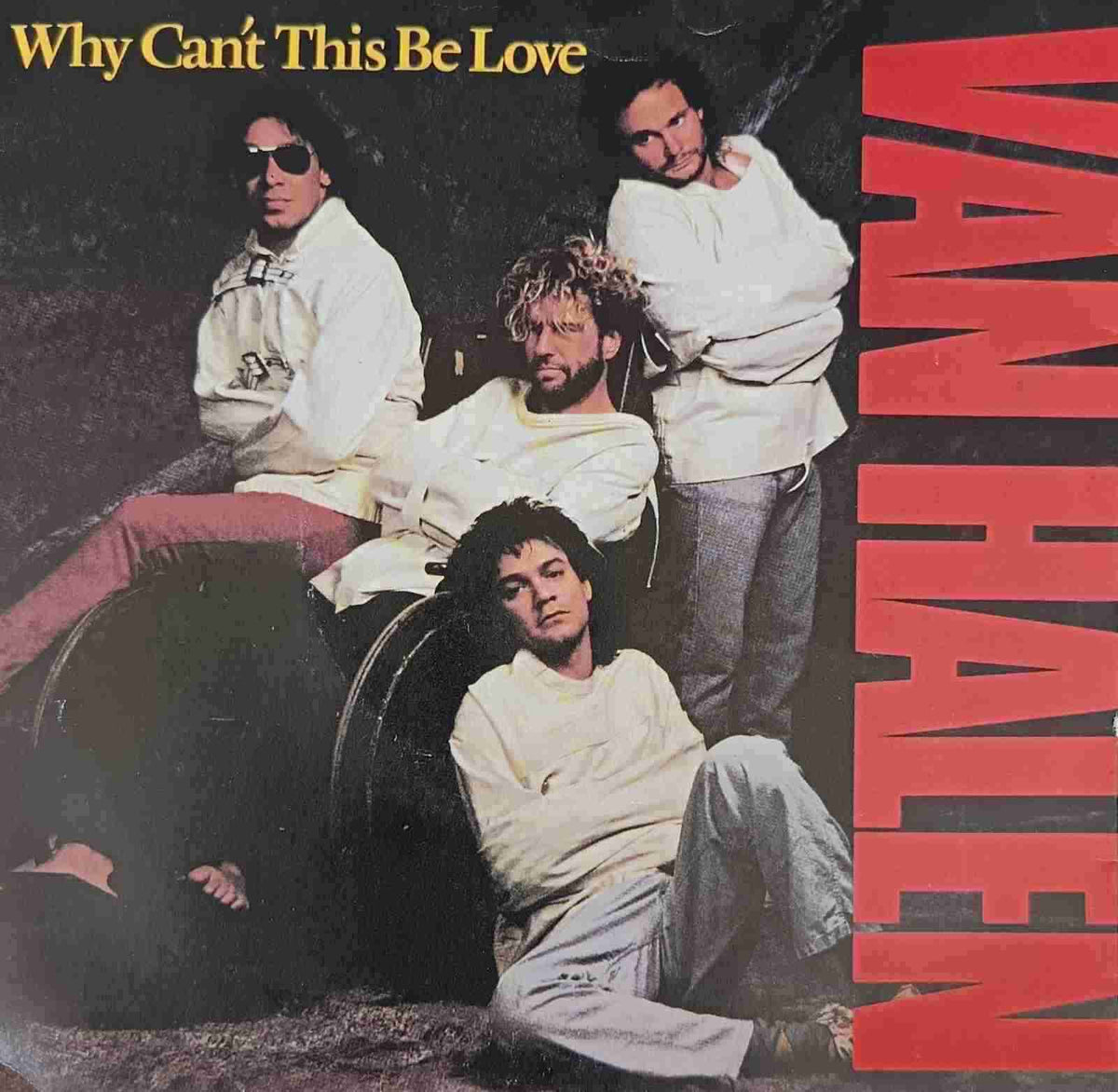 Van Halen – Why Cant This Be Love 7”