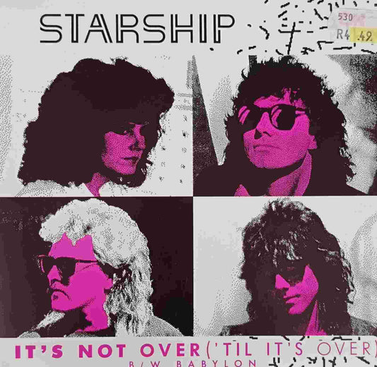 Starship – It's Not Over ('Til It's Over) 7”