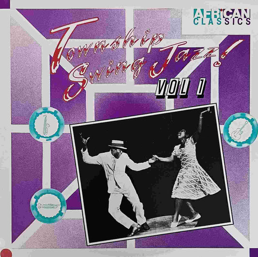 Township Swing Jazz! Vol. 1 - Various
