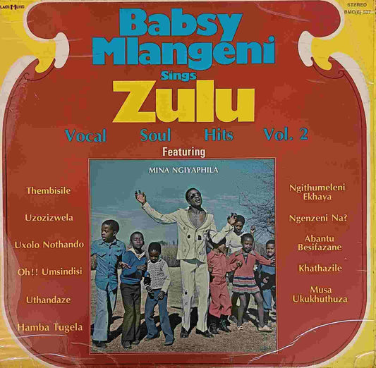 Babsy Mlangeni – Babsy Mlangeni Sings Zulu Vocal Soul Hits Vol. 2