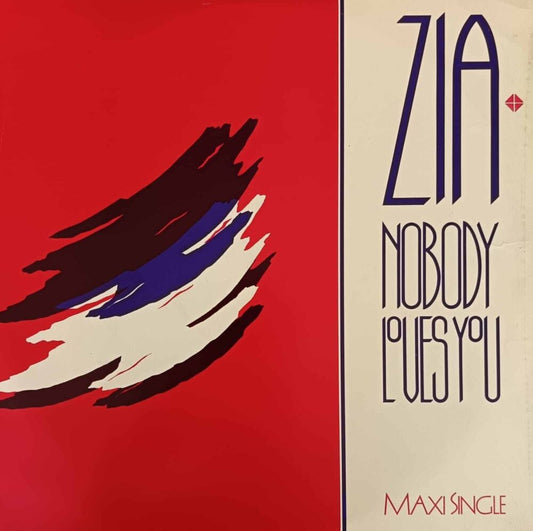 Zia – Nobody Loves You 12"