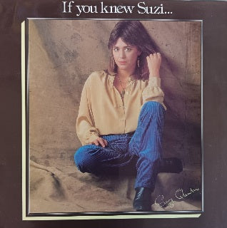 Suzi Quatro – If You Knew Suzi...