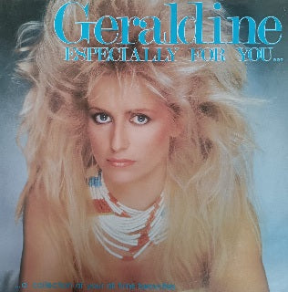 Geraldine – Especially For You...A Collection of Your All Time Favourites