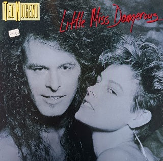 Ted Nugent – Little Miss Dangerous