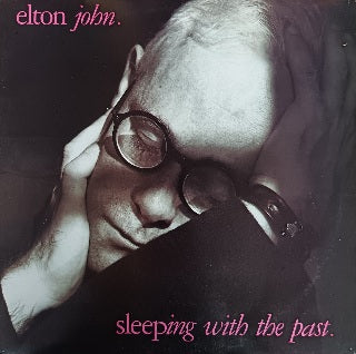 Elton John – Sleeping With The Past