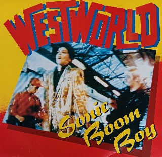 Westworld – Sonic Boom Boy 12"