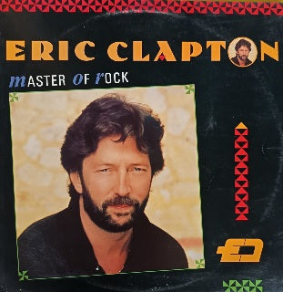 Eric Clapton – Masters Of Rock / Master Of Rock