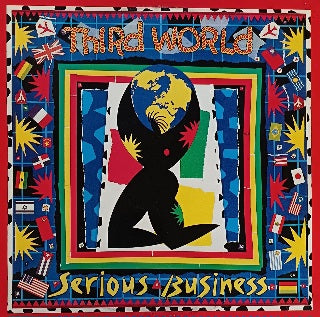 Third World – Serious Business