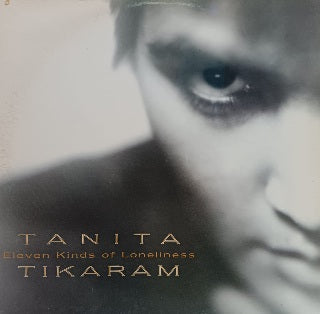 Tanita Tikaram – Eleven Kinds Of Loneliness