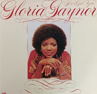 Gloria Gaynor – I've Got You