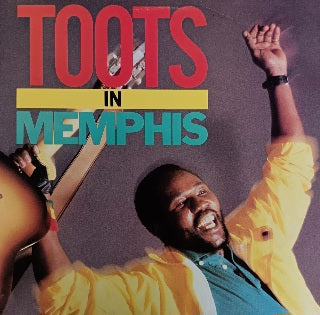 Toots – Toots In Memphis