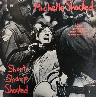 Michelle Shocked – Short Sharp Shocked