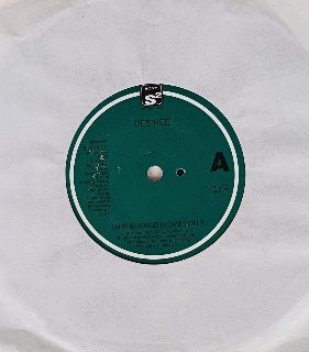 Des'ree – Why Should I Love You? 7”
