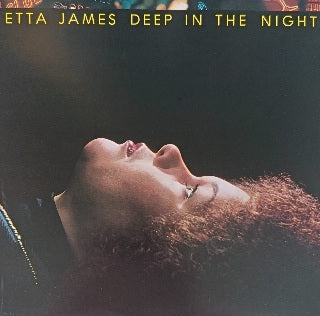 Etta James – Deep In The Night