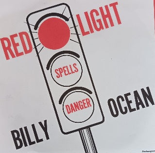 Billy Ocean – Red Light (Spells Danger) 7"