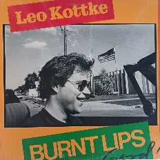 Leo Kottke – Burnt Lips