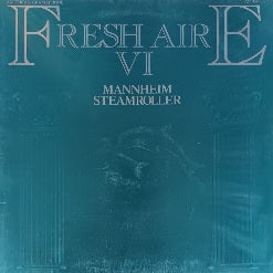 Mannheim Steamroller – Fresh Aire VI