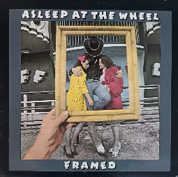 Asleep At The Wheel – Framed
