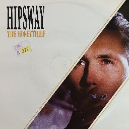 Hipsway – The Honeythief 7”