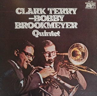 Clark Terry - Bobby Brookmeyer Quintet – Straight No Chaser
