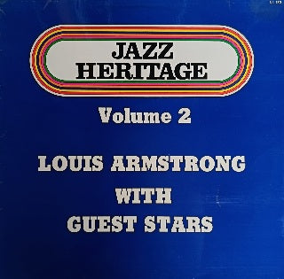 Louis Armstrong with Guest Stars - Volume 2 Jazz Heritage