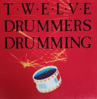 Twelve Drummers Drumming – Twelve Drummers Drumming