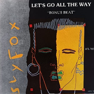 Sly Fox – Let's Go All The Way (7”)