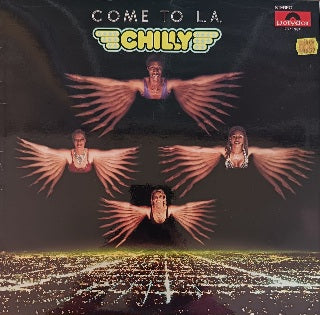 Chilly – Come To L.A.