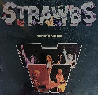 Strawbs – Bursting At The Seams