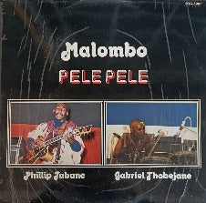 Malombo – Pele Pele