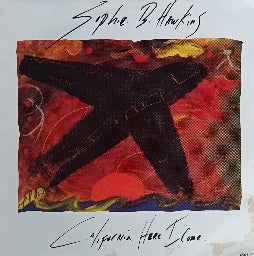 Sophie B. Hawkins – California Here I Come (7”)