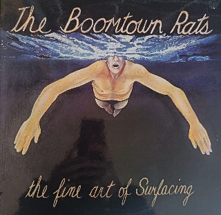 The Boomtown Rats – The Fine Art Of Surfacing