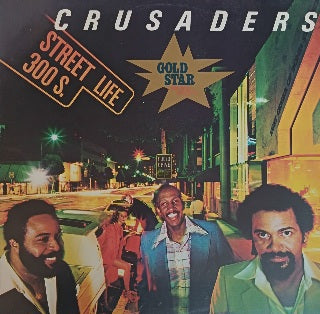 Crusaders – Street Life
