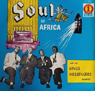 The Kings Messengers Quartet – Soul Of Africa