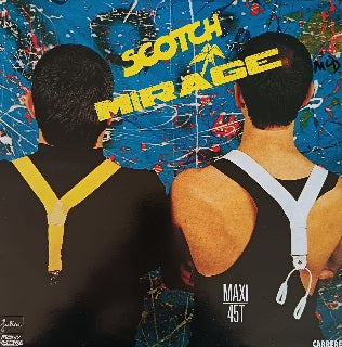 Scotch – Mirage (12” Single)