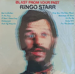 Ringo Starr – Blast From Your Past
