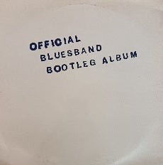 The Blues Band – The Blues Band Official Bootleg Album