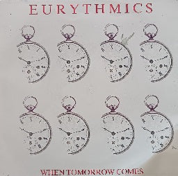Eurythmics – When Tomorrow Comes 7"