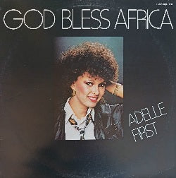 Adelle First – God Bless Africa