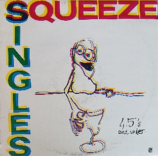 Squeeze – Singles - 45's And Under