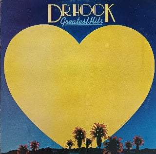 Dr. Hook – Greatest Hits