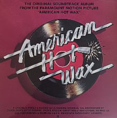 American Hot Wax - The Original Soundtrack