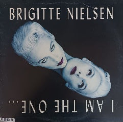 Brigitte Nielsen – I Am The One... Nobody Else