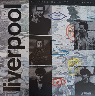 Frankie Goes To Hollywood – Liverpool