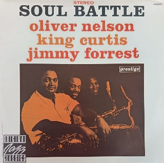 Oliver Nelson, King Curtis, Jimmy Forrest – Soul Battle
